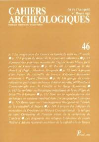 Cahiers archéologiques (Les), n° 46
