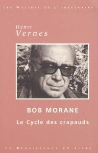 Bob Morane : le cycle des crapauds