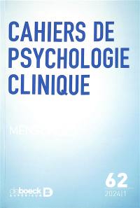 Cahiers de psychologie clinique, n° 62. Mensonges. Lies