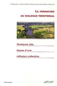 La formation au dialogue territorial : quelques clés issues d'une réflexion collective