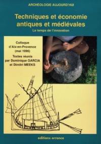 Techniques et économie antiques et médiévales : le temps de l'innovation, colloque d'Aix-en-Provence, mai 1996