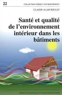 Santé et qualité de l'environnement intérieur dans les bâtiments