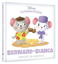 Bernard & Bianca partent en vacances