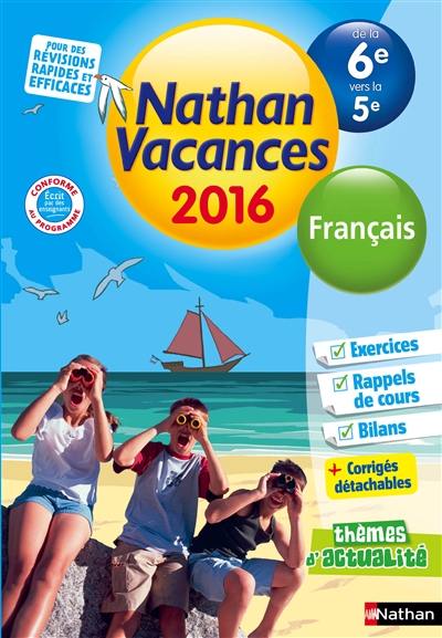 Nathan vacances 2016, de la 6e vers la 5e : français