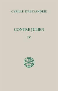 Contre Julien. Vol. 4. Livres VIII-IX
