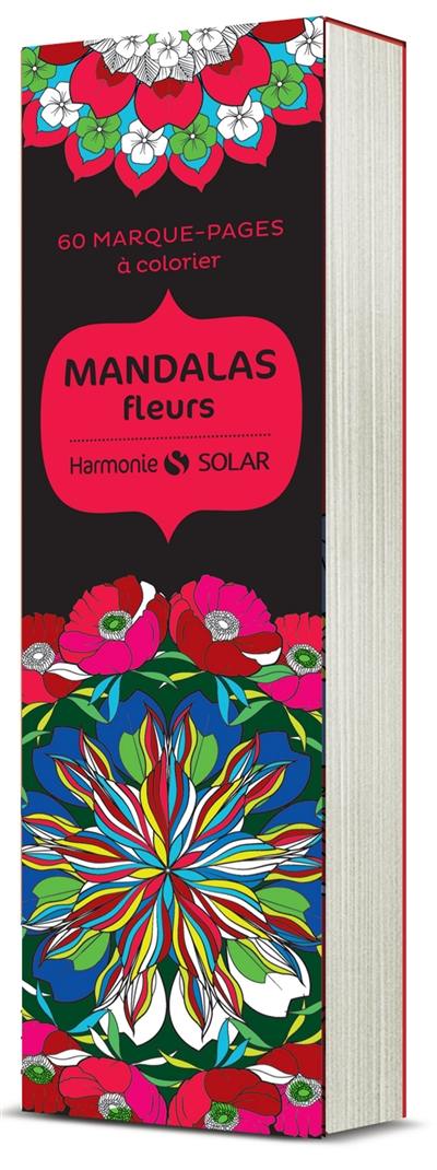 Mandalas : fleurs : 60 marque-pages à colorier