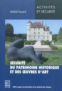 Protection du patrimoine historique et des oeuvres d'art