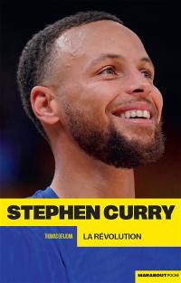 Stephen Curry : la révolution