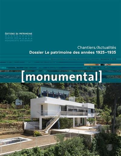 Monumental, n° 2 (2018). Le patrimoine des années 1925-1935
