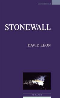Stonewall : théâtre