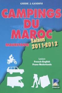 Campings du Maroc et de Mauritanie : guide critique : saison 2011-2012