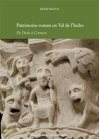 Patrimoine roman en Val de l'Indre : de Déols à Cormery