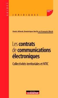 Les contrats de communications électroniques : collectivités territoriales et NTIC