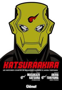 KatsuraAkira : les histoires courtes de Masakazy Katsura & Akira Toriyama