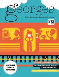Georges : drôle de magazine pour enfants, n° 64. Train