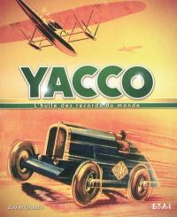 Yacco : l'huile des records du monde