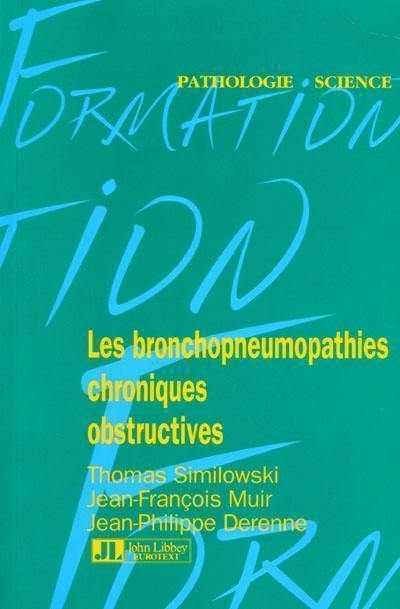 Les bronchopneumopathies chroniques obstructives