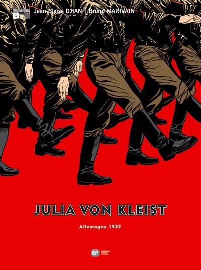 Julia von Kleist. Vol. 1. Allemagne 1932