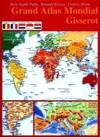 Grand atlas mondial Gisserot