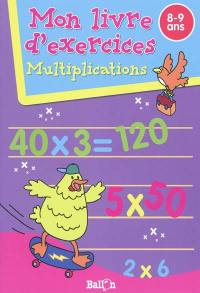 Multiplications, 8-9 ans