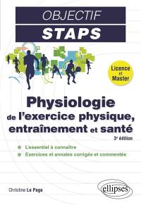 Physiologie de l'exercice physique, entraînement et santé : licence et master