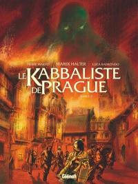 Le kabbaliste de Prague. Vol. 2. Golem