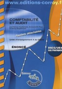 Comptabilité et audit, DSCG-UE4 : unité d'enseignement 4 du DSCG, énoncé : cas pratiques