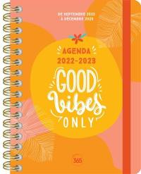 Good vibes only, agenda 2022-2023 : de septembre 2022 à décembre 2023