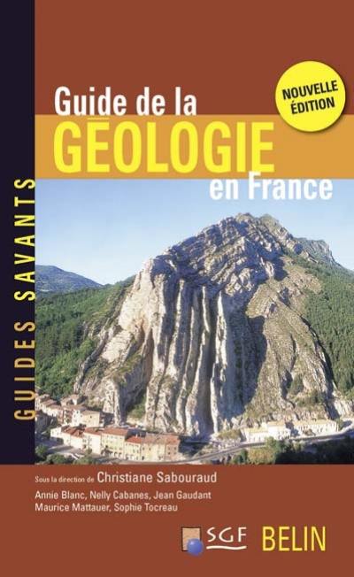Guide de la géologie en France