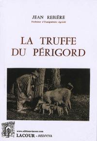 La truffe du Périgord