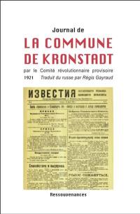 Journal de la commune de Kronstadt : par le Comité révolutionnaire provisoire : 3-16 mars 1921