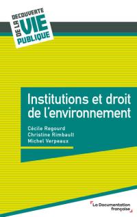 Institutions et droit de l'environnement