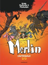 Merlin : l'intégrale. Vol. 2