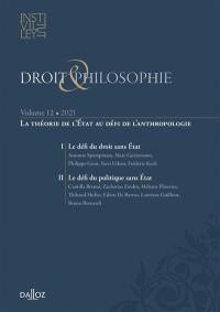 Droit & philosophie : annuaire de l'Institut Michel Villey, n° 12. La théorie de l'Etat au défi de l'anthropologie