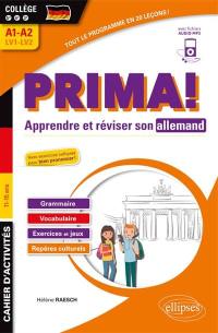 Prima ! apprendre et réviser son allemand : cahier d'activités, collège 5e, 4e, 3e, A1-A2, LV1-LV2, 11-15 ans