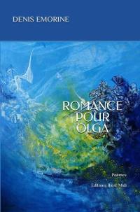 Romance pour Olga : poèmes