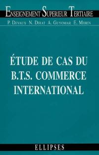 Etude de cas du BTS commerce international