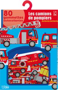 Les camions de pompiers : 80 gommettes autocollantes
