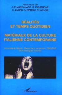 Réalités et temps quotidien, matériaux de la culture italienne contemporaine : rencontres franco-italiennes, 20-22 mai 1999