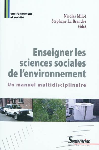 Enseigner les sciences sociales de l'environnement : un manuel multidisciplinaire