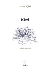 Kiwi : roman-feuilleton