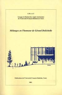 Mélanges en l'honneur de Gérard Deléchelle