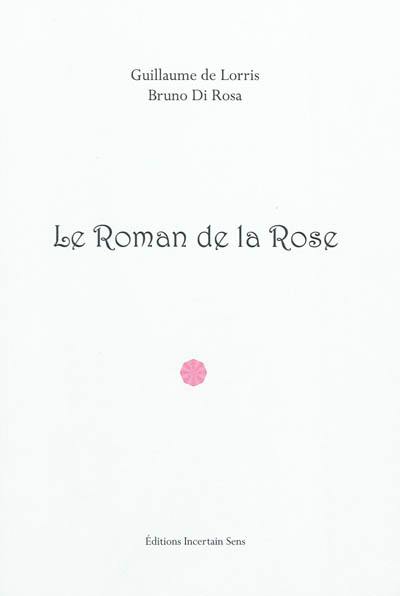 Le roman de la rose