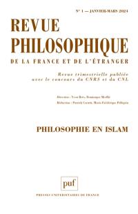 Revue philosophique, n° 1 (2024). Philosophie en islam