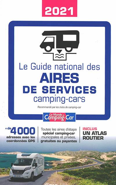 Le guide national des aires de services camping-cars 2021
