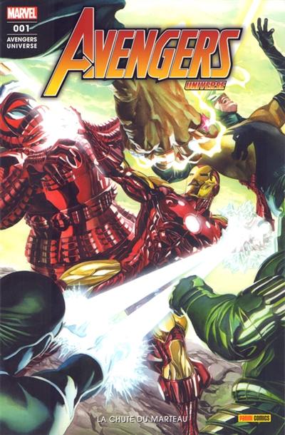 Avengers universe, n° 1. La chute du marteau