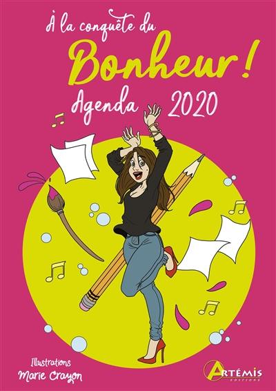 A la conquête du bonheur : agenda 2020