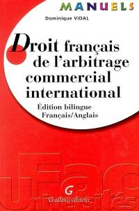 Droit français de l'arbitrage commercial international