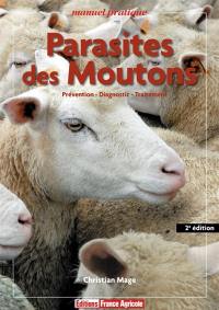 Parasites des moutons : prévention, diagnostic, traitement