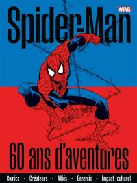 Spider-Man : 60 ans d'aventures